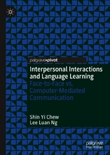 Interpersonal Interactions and Language Learning - Shin Yi Chew, Lee Luan Ng