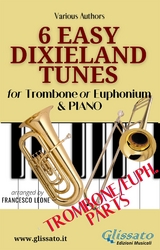 Trombone or Euphonium & Piano "6 Easy Dixieland Tunes" solo bass clef parts - American Traditional, Thornton W. Allen, Mark W. Sheafe