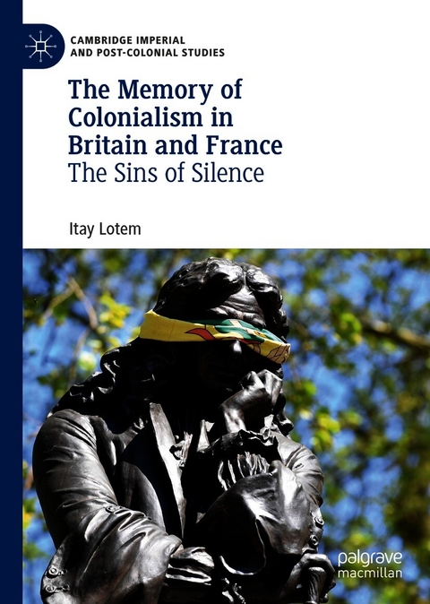 The Memory of Colonialism in Britain and France - Itay Lotem