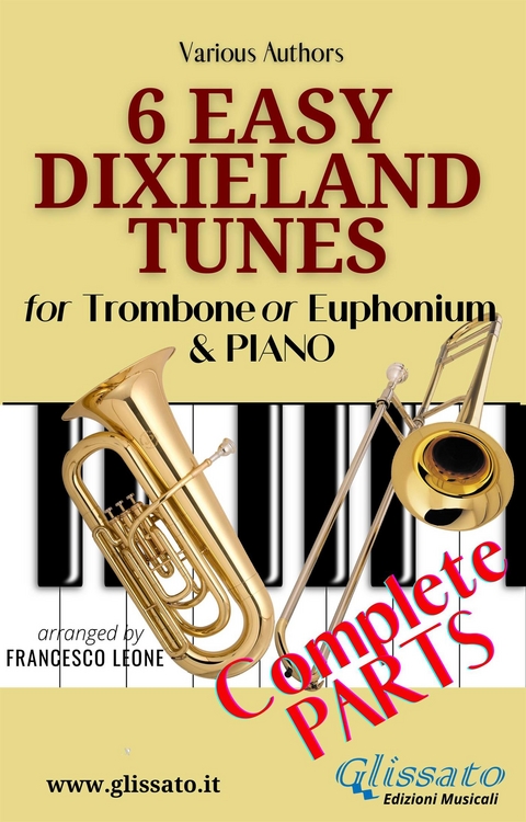 6 Easy Dixieland Tunes - Trombone/Euph & Piano (complete) - American Traditional, Thornton W. Allen, Mark W. Sheafe