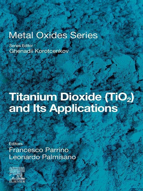 Titanium Dioxide (TiO2) and Its Applications - 