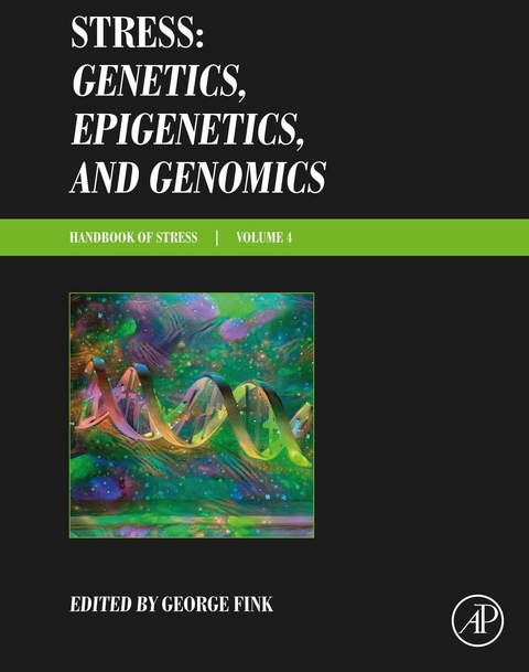 Stress: Genetics, Epigenetics and Genomics - 