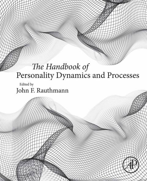 Handbook of Personality Dynamics and Processes - 