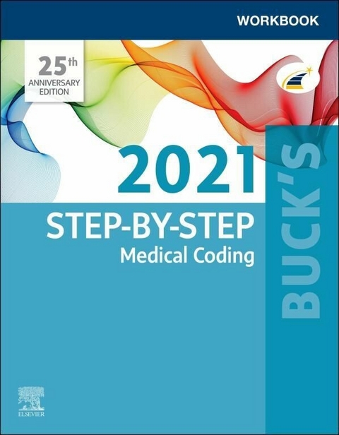 Buck's Workbook for Step-by-Step Medical Coding, 2021 Edition - E-BOOK
