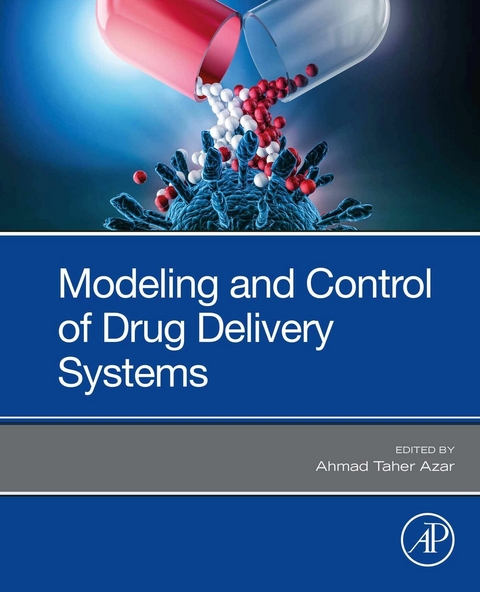 Modeling and Control of Drug Delivery Systems - 