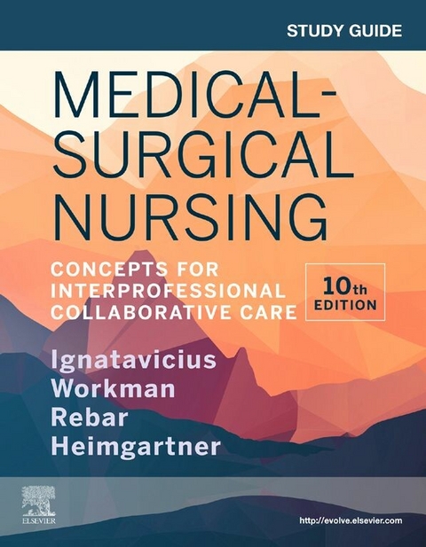 Study Guide for Medical-Surgical Nursing - E-Book -  Donna D. Ignatavicius,  Linda A. LaCharity,  M. Linda Workman