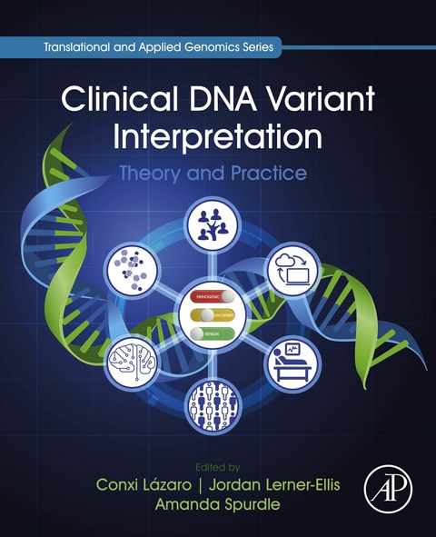 Clinical DNA Variant Interpretation - 