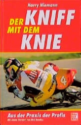 Der Kniff mit dem Knie - Harry Niemann