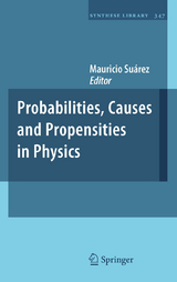 Probabilities, Causes and Propensities in Physics - 