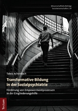 Transformative Bildung in der Sozialpsychiatrie - Tabea Achenbach