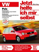 VW Polo IV ab Modelljahr 2001 - Rainer Althaus-Fichtmüller