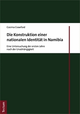 Die Konstruktion einer nationalen Identität in Namibia - Cosima Crawford