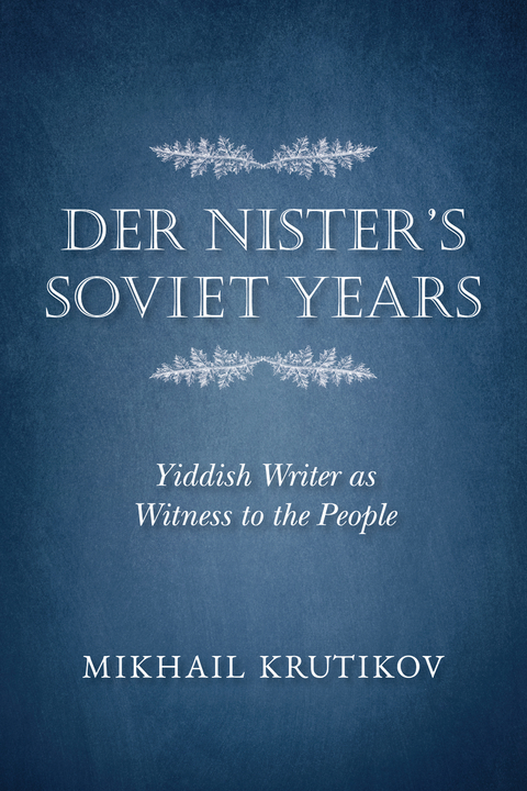 Der Nister's Soviet Years -  Mikhail Krutikov
