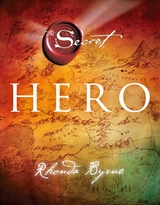 Hero -  Rhonda Byrne