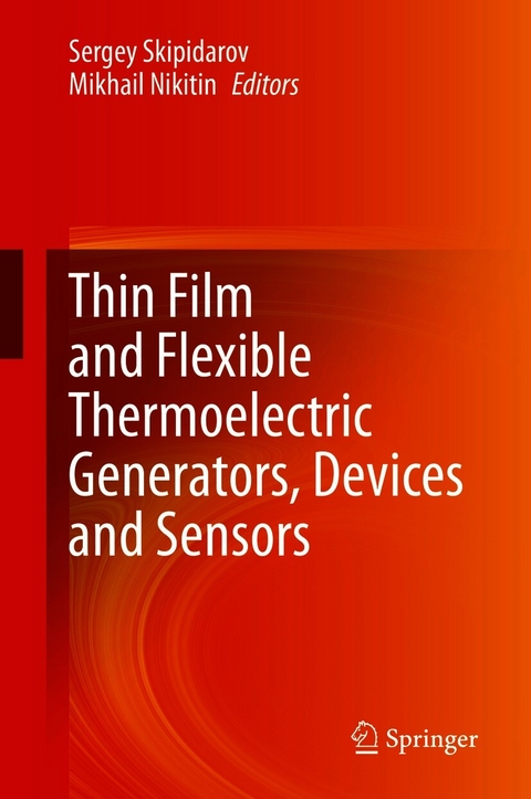 Thin Film and Flexible Thermoelectric Generators, Devices and Sensors - 