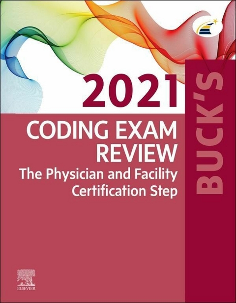 Buck's Coding Exam Review 2021 -  Elsevier