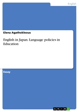 English in Japan. Language policies in Education - Elena Agathokleous
