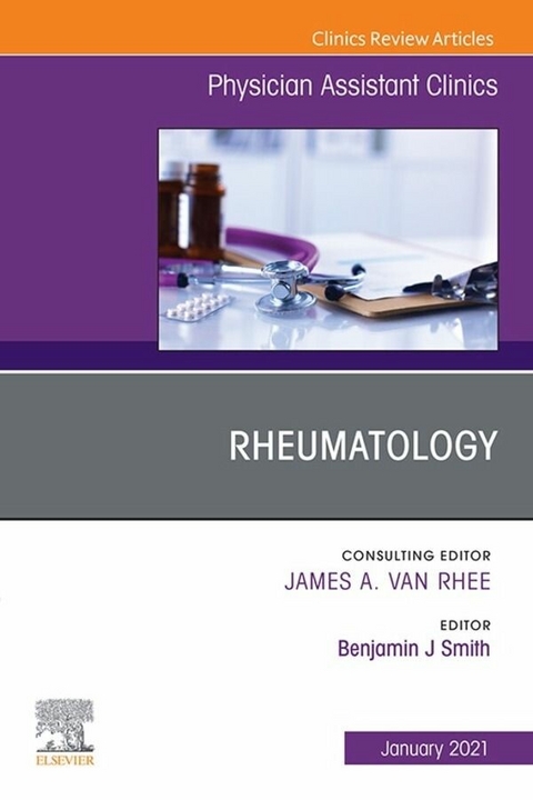 Rheumatology, An Issue of Physician Assistant Clinics EBook - 