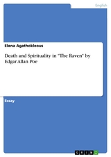 Death and Spirituality in "The Raven" by Edgar Allan Poe - Elena Agathokleous