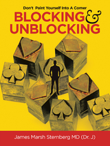 Blocking   & Unblocking -  James Marsh Sternberg MD