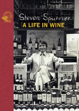 Life in Wine -  Steven Spurrier
