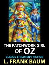 The Patchwork Girl of Oz - L. Frank Baum