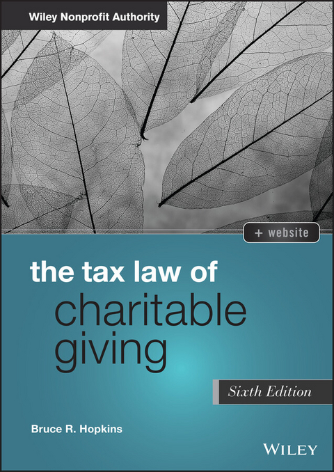 Tax Law of Charitable Giving -  Bruce R. Hopkins