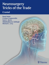 Neurosurgery Tricks of the Trade - Cranial - 