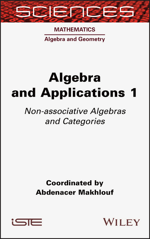 Algebra and Applications 1 - Abdenacer Makhlouf