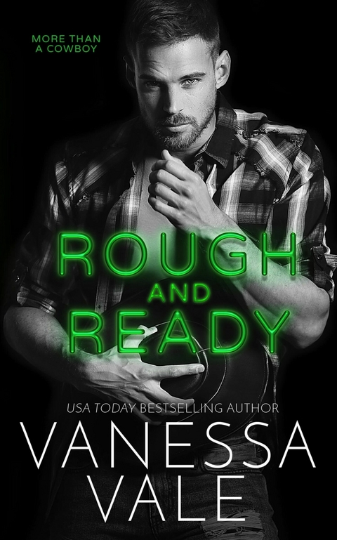 Rough and Ready -  Vanessa Vale