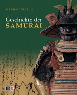 Die Geschichte der SAMURAI - Turnbull, Stephen