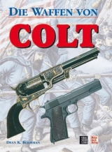 Die Waffen von Colt - Boorman, Dean K