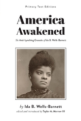 America Awakened - Ida B. Wells-Barnett