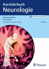 Kurzlehrbuch Neurologie -  Heinrich Mattle,  Urs Fischer