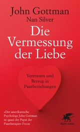 Die Vermessung der Liebe - John Gottman, Nan Silver