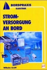 Stromversorgung an Bord - Wilhelm Greiff