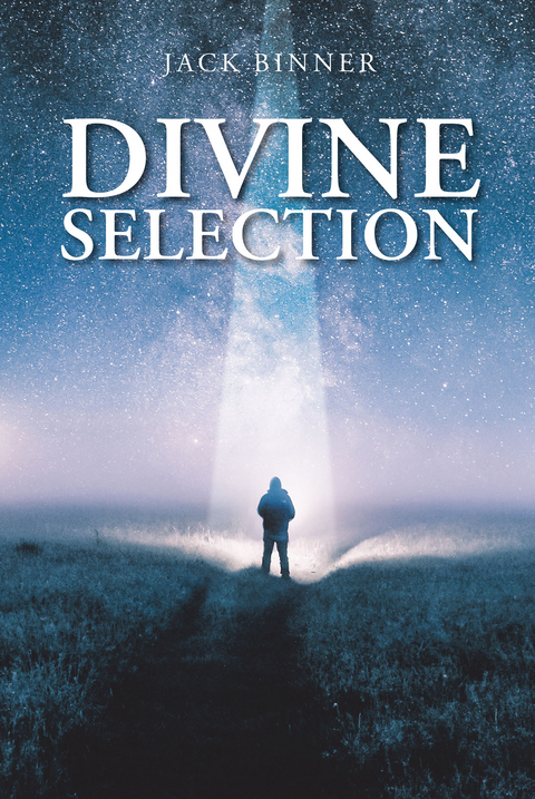 Divine Selection - Jack Binner