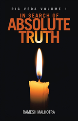 In Search of Absolute Truth - Ramesh Malhotra