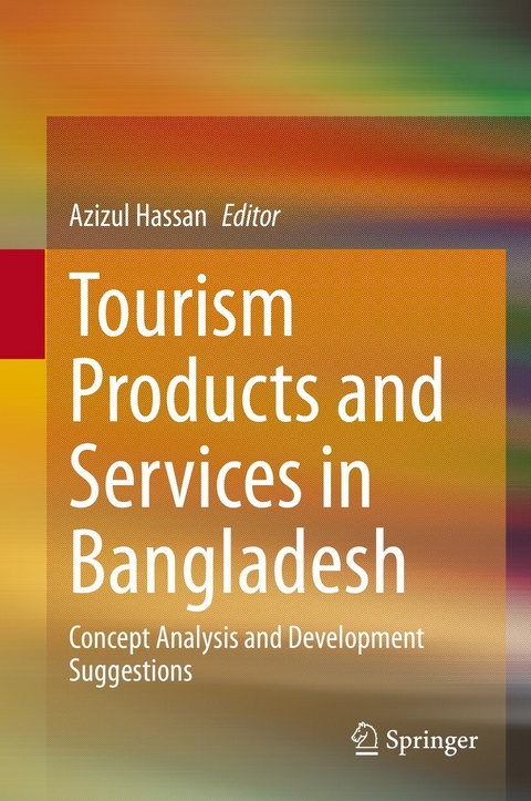 Tourism Products and Services in Bangladesh - 