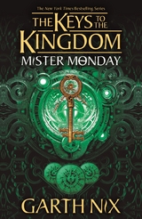 Mister Monday: The Keys to the Kingdom 1 -  Garth Nix