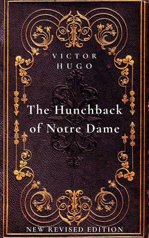 The Hunchback of Notre Dame - Victor Hugo