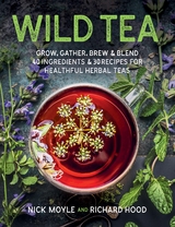 Wild Tea -  Richard Hood,  Nick Moyle