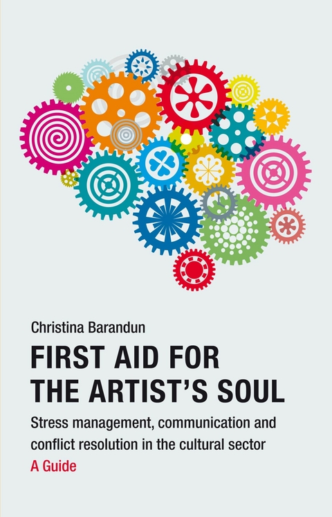 First Aid for the Artist's Soul - Christina Barandun