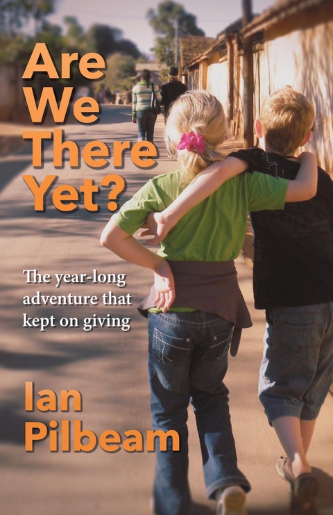 Are we there yet? -  Ian Pilbeam