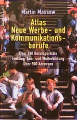 Atlas - Neue Werbe- und Kommunikationsberufe - Martin Massow