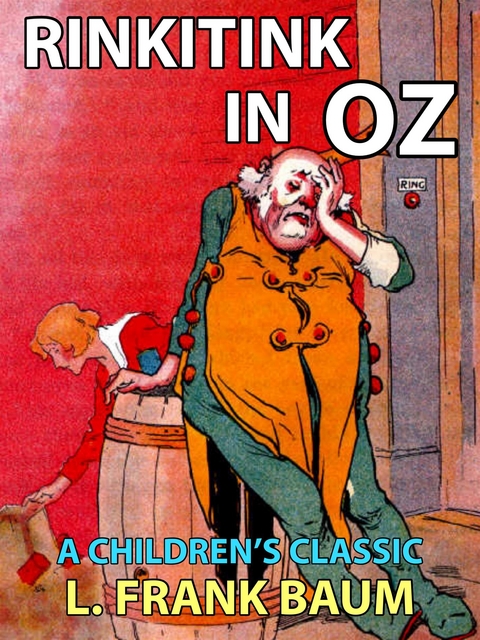 Rinkitink in Oz - L. Frank Baum