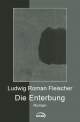Die Enterbung - Ludwig R Fleischer