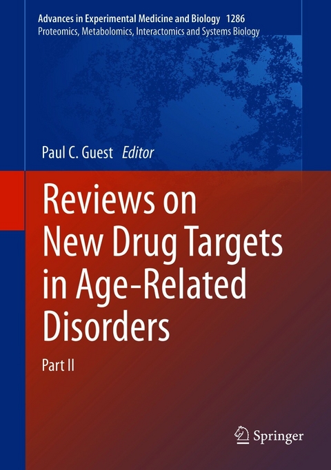 Reviews on New Drug Targets in Age-Related Disorders - 