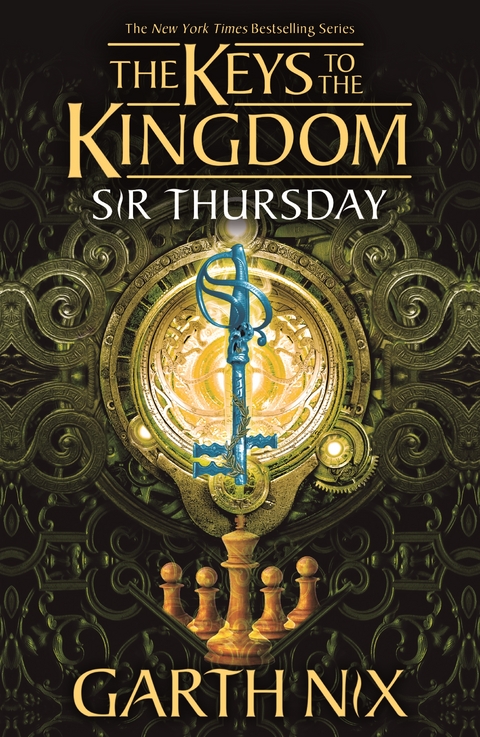 Sir Thursday: The Keys to the Kingdom 4 - Garth Nix