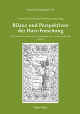 Bilanz und Perspektiven der Harz-Forschung - 